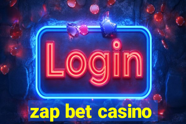 zap bet casino